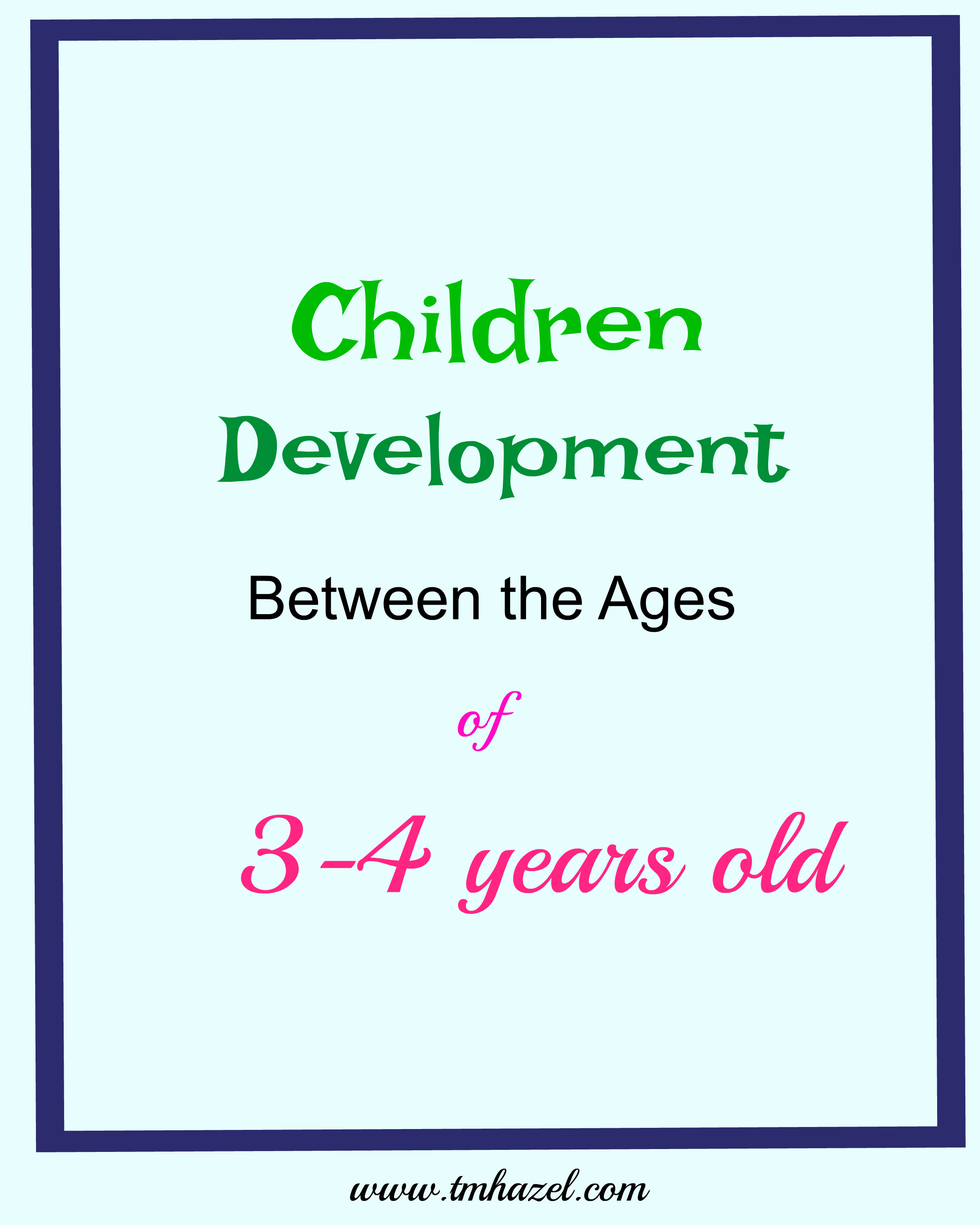 children development between the ages of 3-4 years old