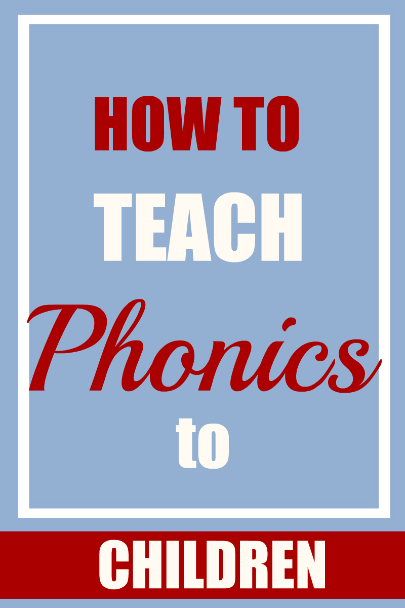 how to teach phonics to children